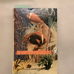 Flyby Provisions - Vintage book - “Anemone Fishes”