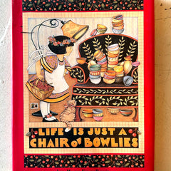 Flyby - Vintage Book - “Life is Just a Chair full of Bowlies”, Mary Engelbreit