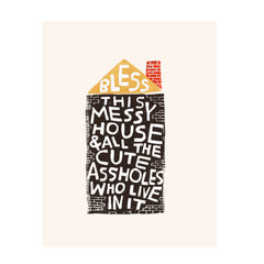 Rani Ban Co. - Print - Bless This Messy House