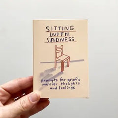 People I've Loved-Sitting With Sadness Deck