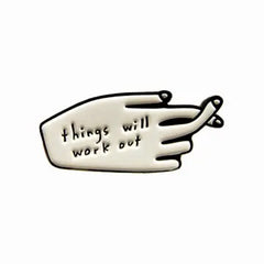 People I've Loved- Things Will Work Out Pin