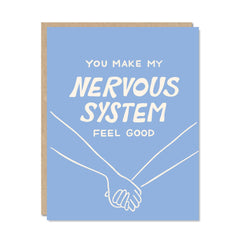 Odd Daughter - Greeting Card - You Make My Nervous System Feel Good