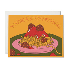 Red Cap Cards - Greeting Card - You're a Spicy Meatball