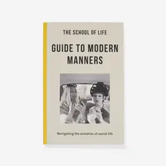 Guide To Modern Manners, Social Skills Guide