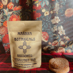 Mañana Botanicals - Biscochito Breakfast Tea (1 oz)