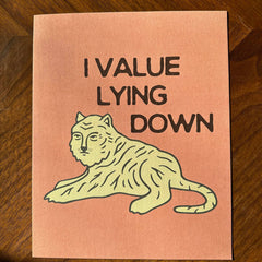 I Value Lying Down Tiger Giclee Print 8x10