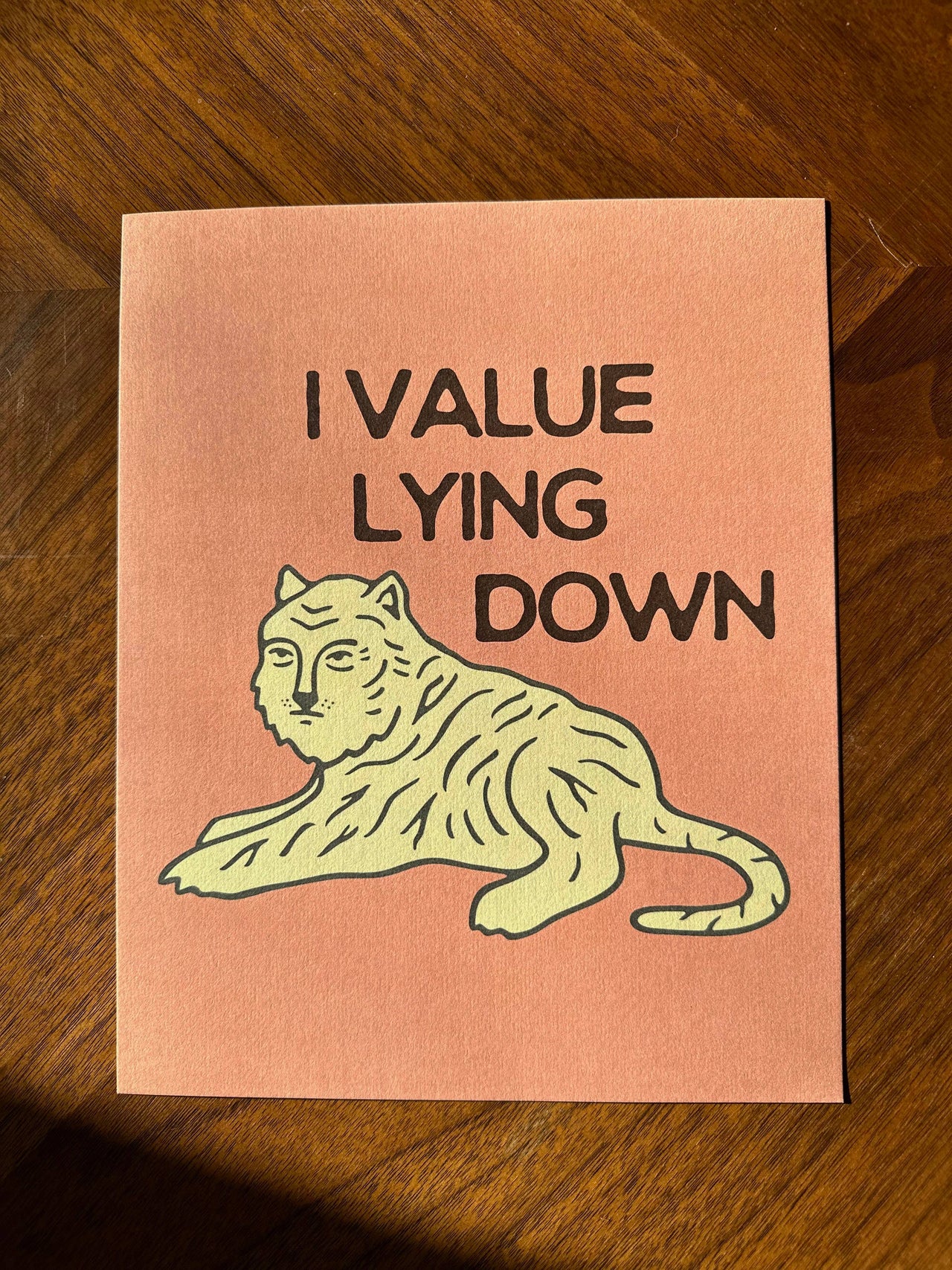 I Value Lying Down Tiger Giclee Print 8x10