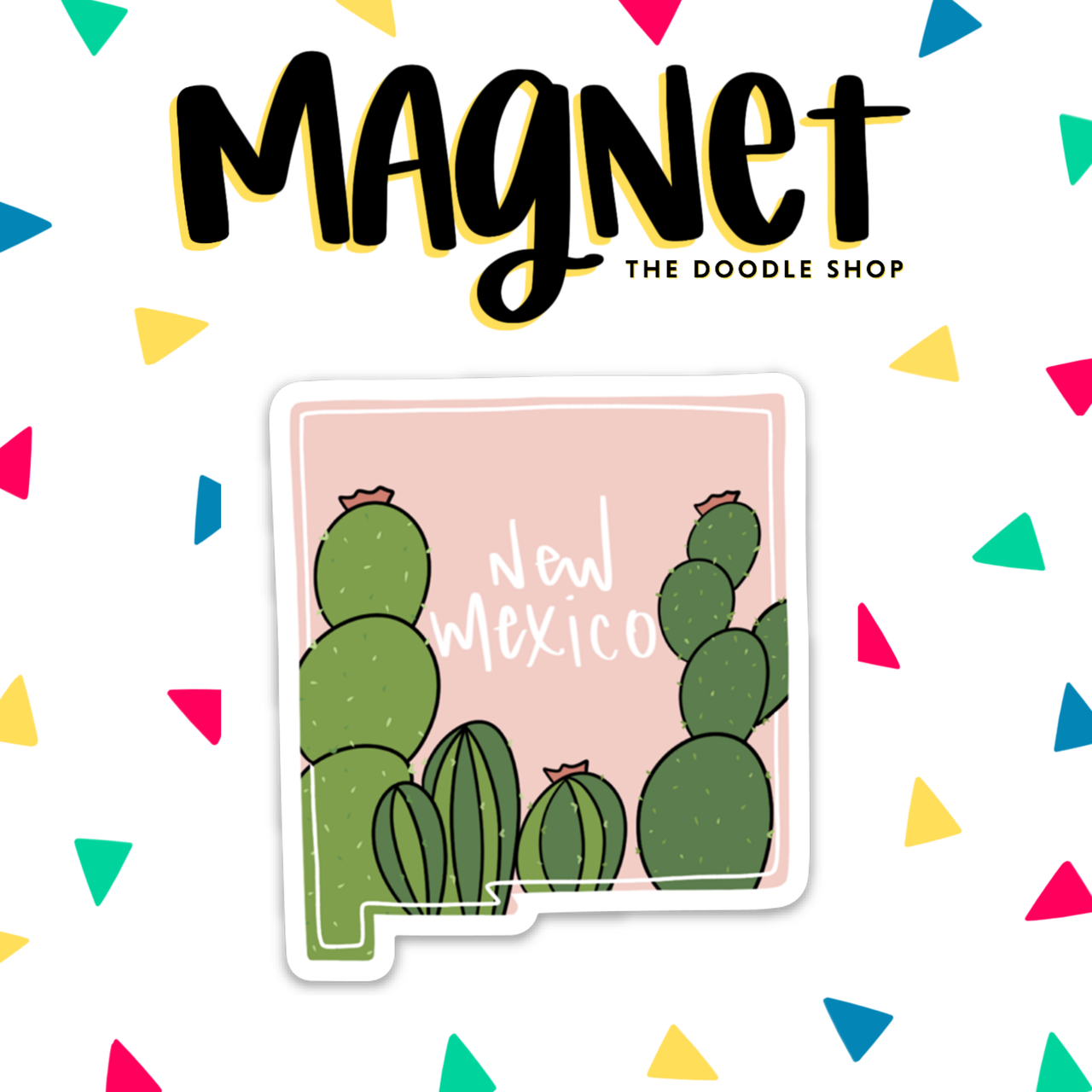 Blush Pink New Mexico Magnet