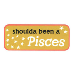 Shoulda Been A... zodiac stickers