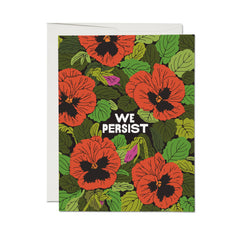 We Persist Greeting Card : Single