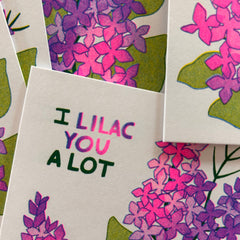 I Lilac You A Lot -  Risograph Greeting Card