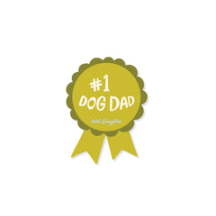 Odd Daughter - Sticker - #1 Dog Dad
