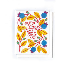 I'm So Glad Our Lives Have Intertwined - Card