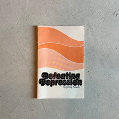 Flyby - Vintage Book - “Defeating Depression” by Johnny Kroeber