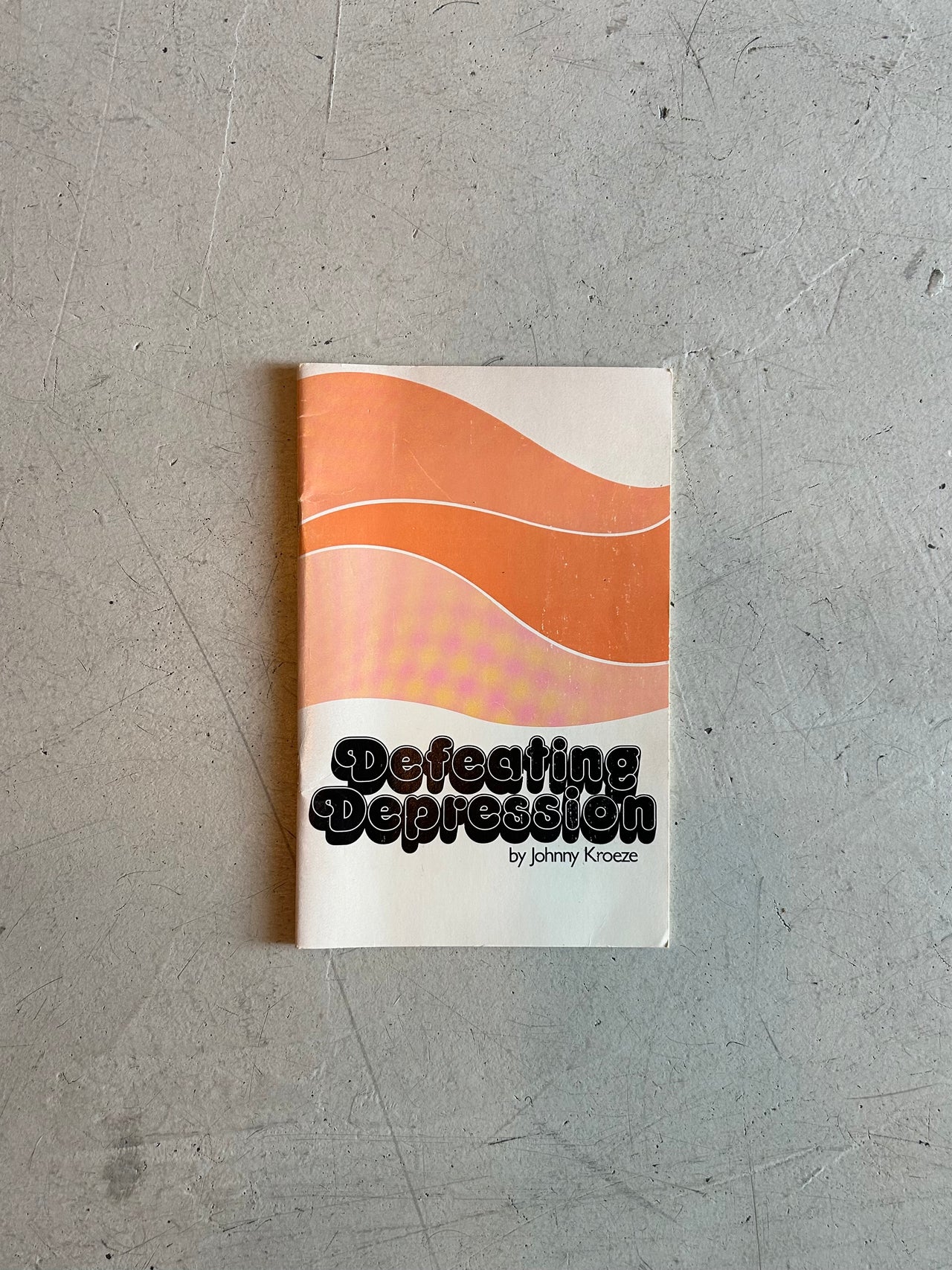 Flyby - Vintage Book - “Defeating Depression” by Johnny Kroeber