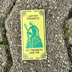 Brass Earth - I Am My Trinkets Vinyl Sticker