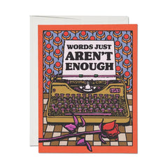 Red Cap Cards - Greeting Card -Words Just Aren't Enough