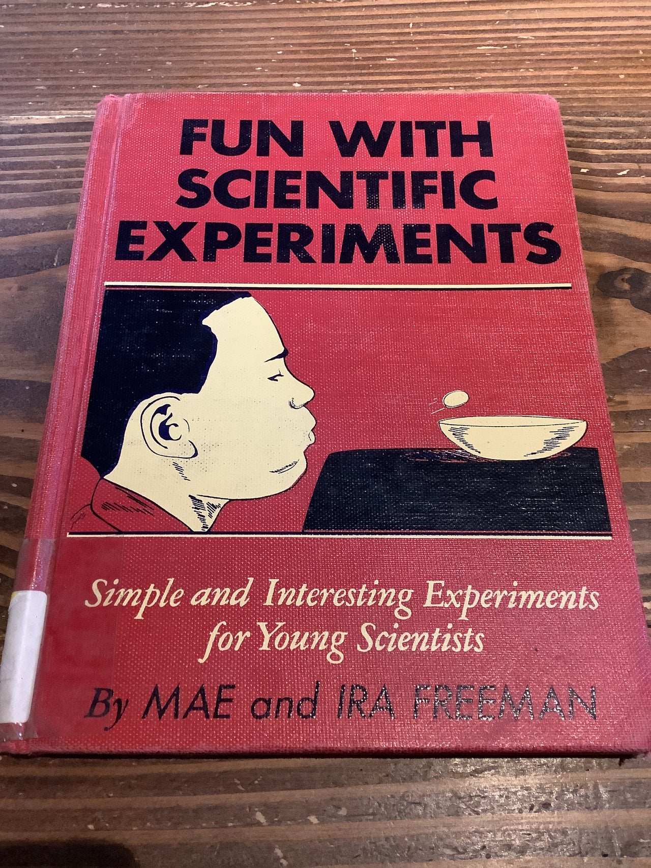 Vintage Books - 1960 FUN WITH SCIENTIFIC EXPERIMENTS