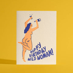 Happy Birthday Wild Woman Letterpress Greeting Card