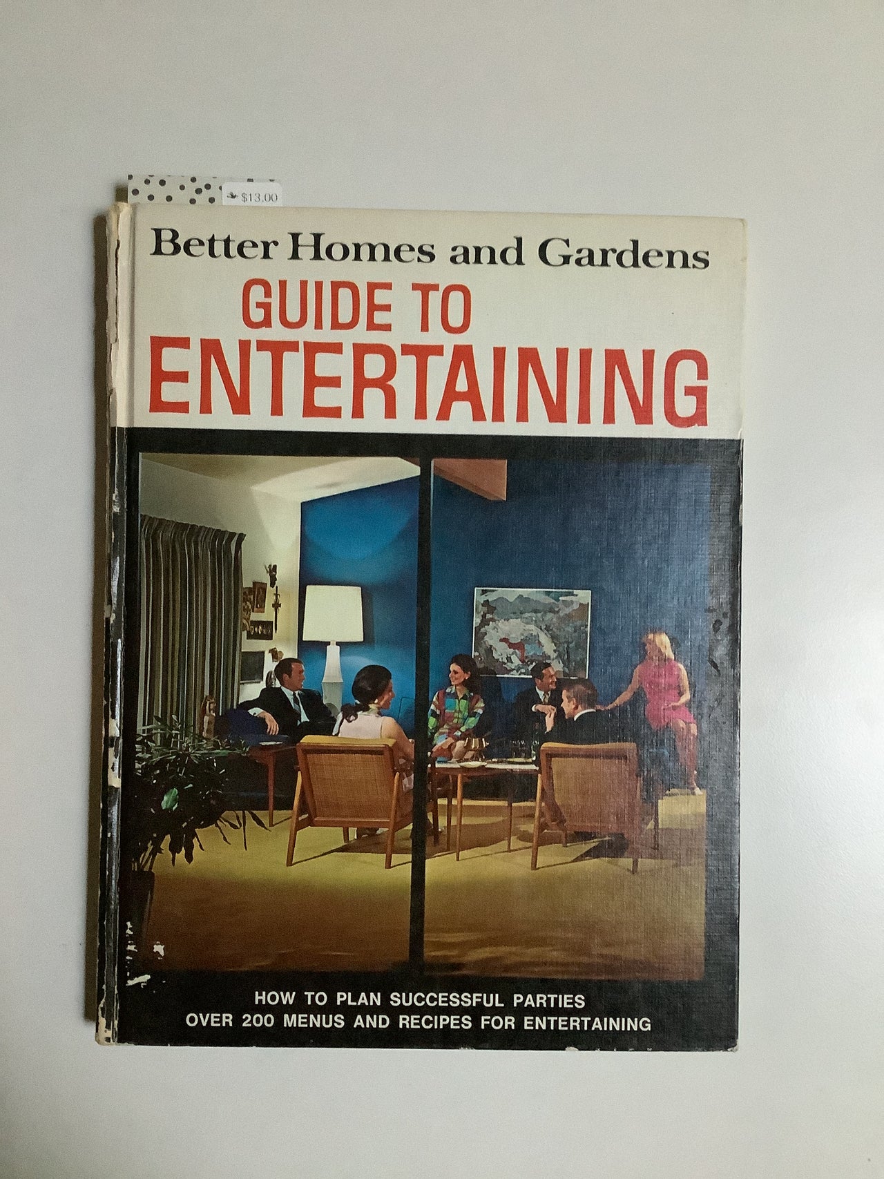 Vintage book - Better Homes and Garden guide to entertaining