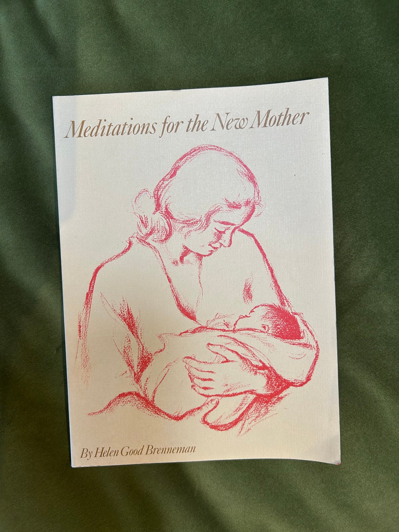 Flyby - Vintage book - Meditations for the New Mother