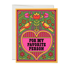 Red Cap Cards - Greeting Card - For My Favorite Person