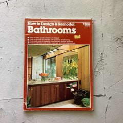 Vintage Books - 1982 How to Design  & Remodel Bathrooms