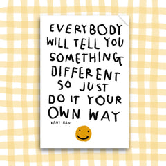 DO IT YOUR OWN WAY Sticker