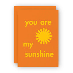 Half Pint Studio - Greeting Card - You Are My Sunshine