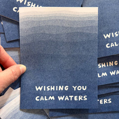 Wishing you calm waters - Risograph Greeting Card