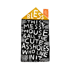 BLESS THIS MESSY HOUSE Art Print: 4x6