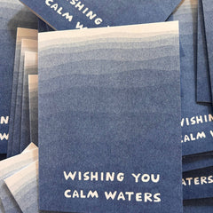 Wishing you calm waters - Risograph Greeting Card