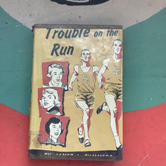 Vintage Books - 1950s Trouble on the Run Hardback book