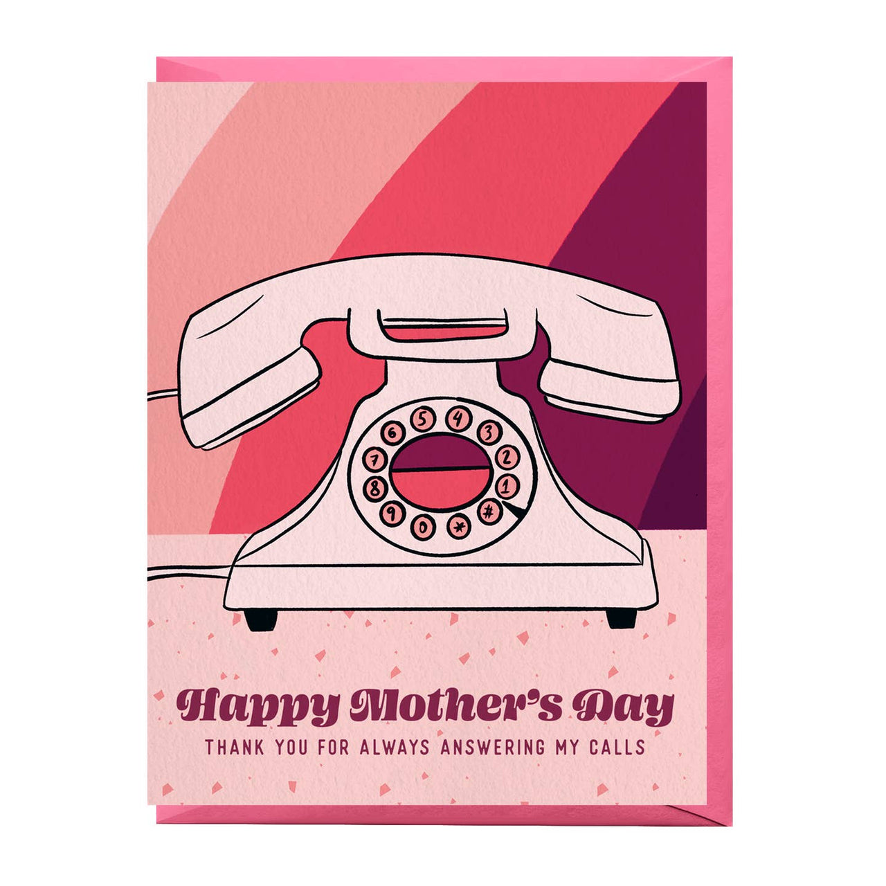 Boss Dotty - Greeting Card - Mother's Day Thank You For Always Answering My Calls