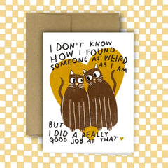 Rani Ban - Greeting Card - Weird Cat Good Job