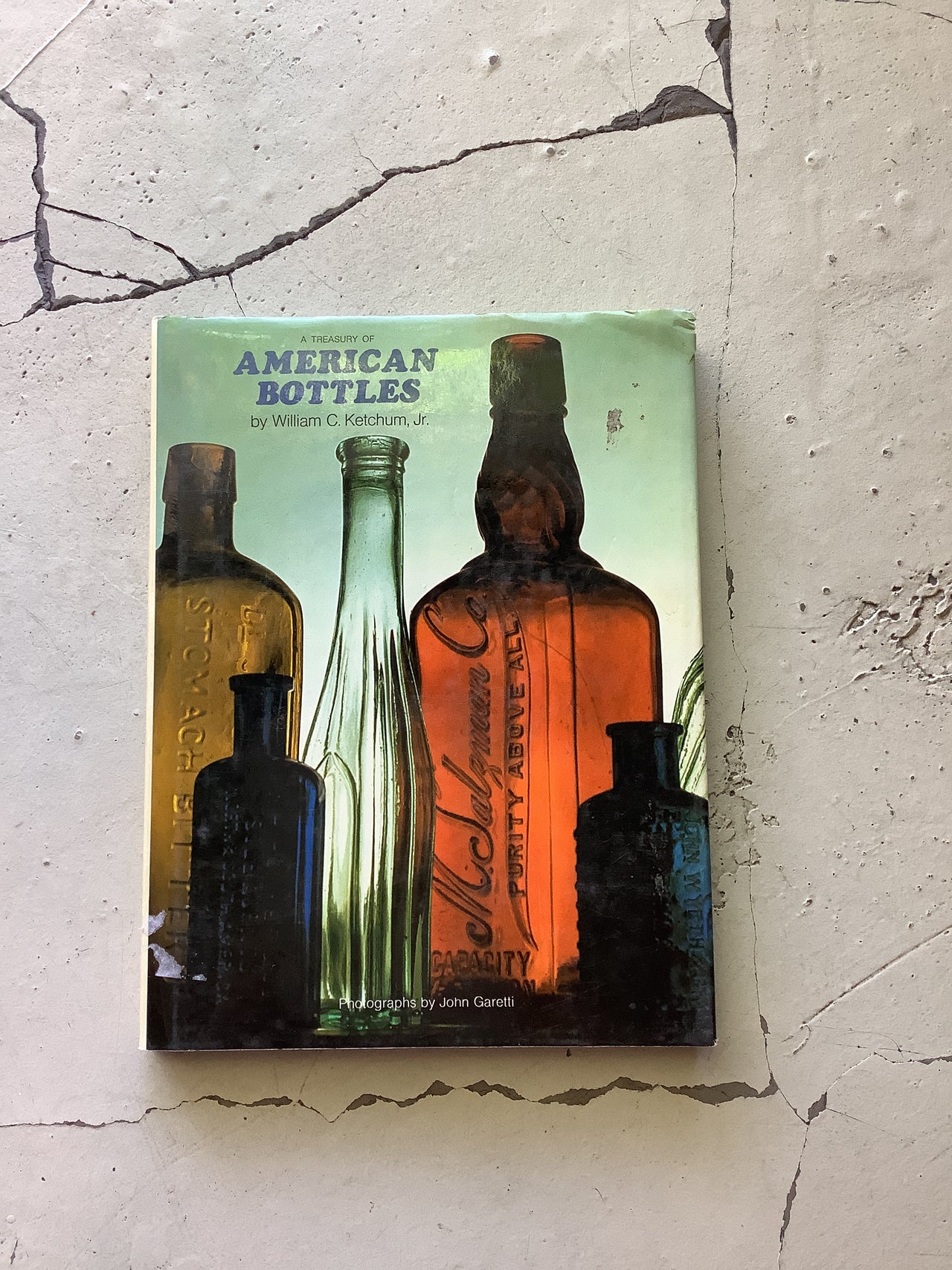 Vintage Books - 1975 A Treasure of American Bottles Hardcover