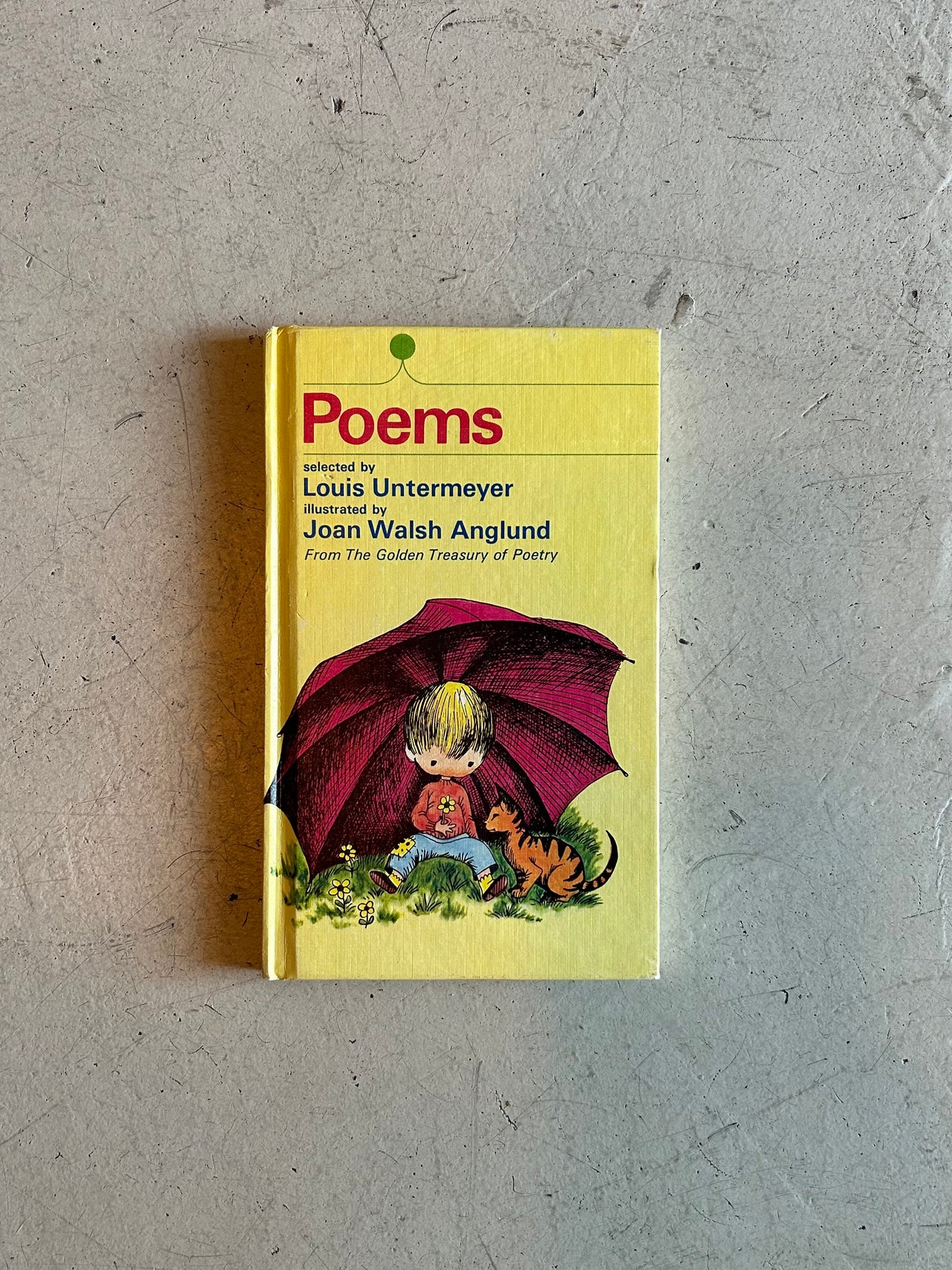 Flyby - Vintage Book - “Poems” selected by Louis Untermeyer, illustrated by Joan Walsh Anglund