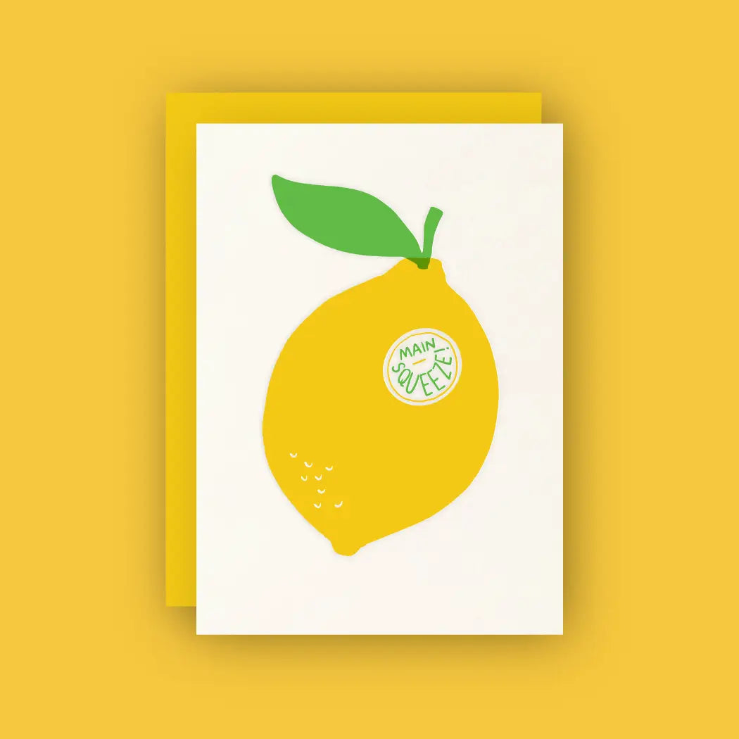 Half Pint Studio - Greeting Card - My Main Squeeze Lemon