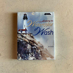 Flyby Provisions - Vintage book - “Mastering the Watercolor Wash” by Joe Garcia