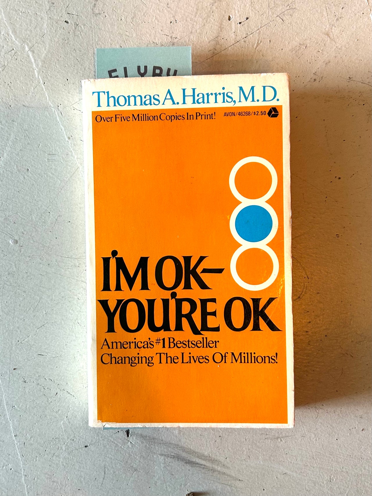 Flyby - Vintage Book - “I’m ok, You’re ok”, Thomas Harris, MD