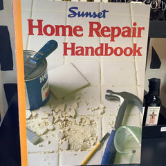 Vintage Books - A Sunset Book Home Repair Handbook