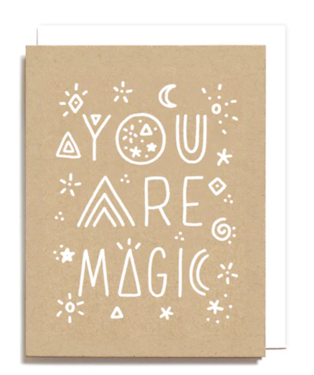 Worthwhile Paper - You Are Magic Greeting Card