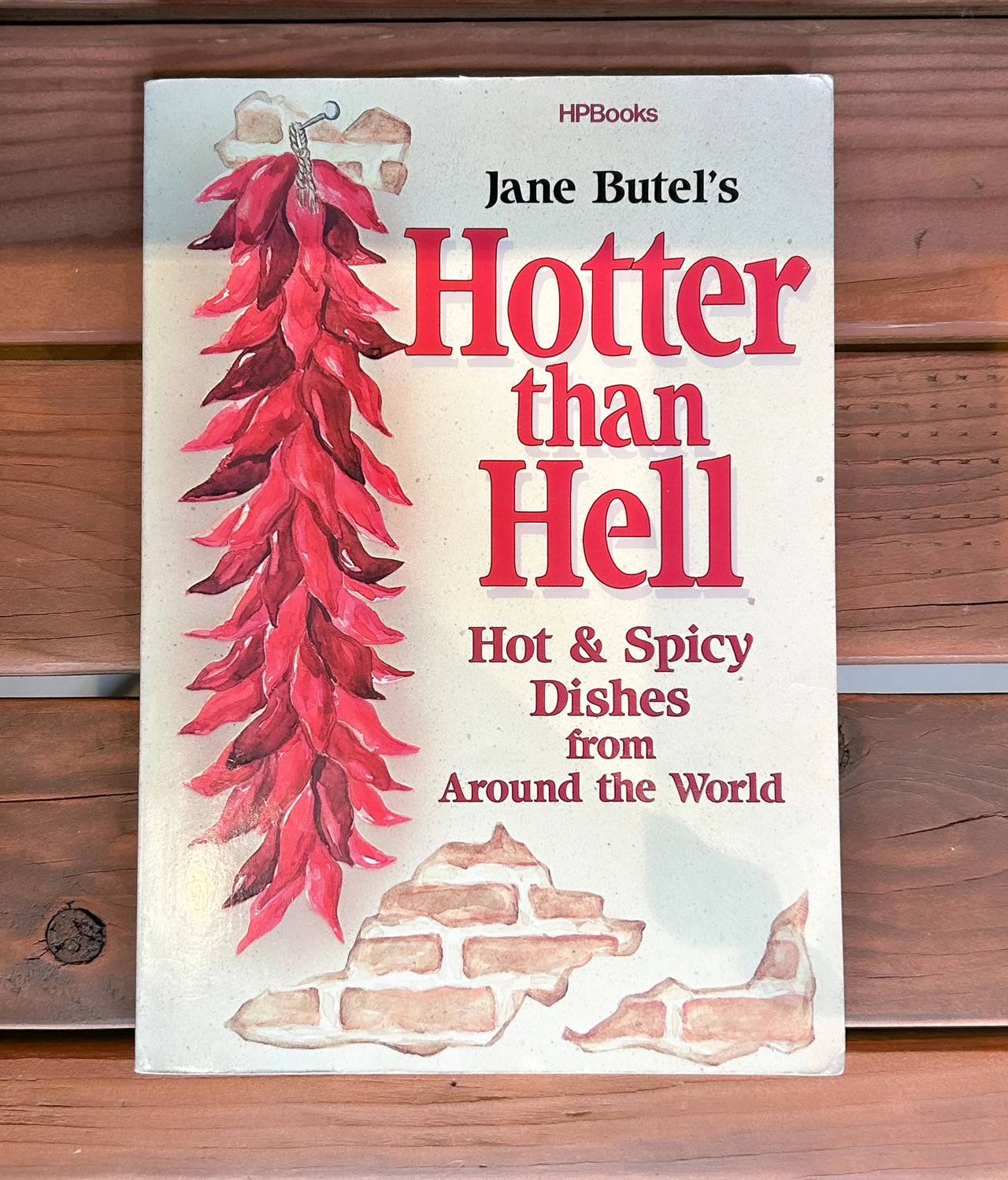 Flyby - Vintage book - "Hotter Than Hell - Hot & Spicy Dishes from Around the World", (Jane Butel)