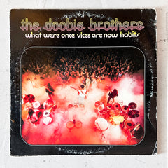 Flyby - Vintage Vinyl - "The Doobie Brothers - What Were Once Vices Are Now Habits"