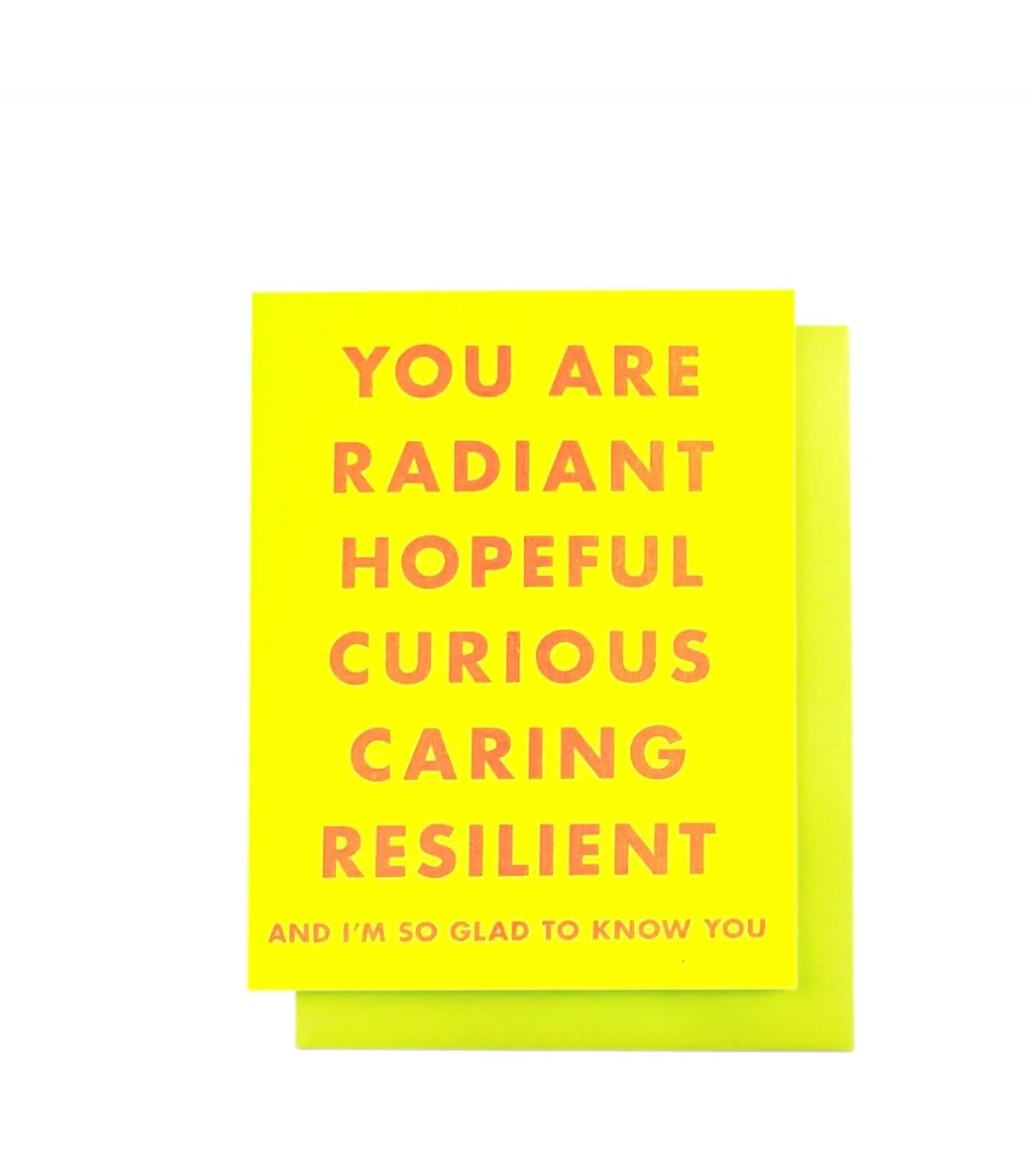 Next Chapter - Greeting Card - You are Radiant Hopeful Curious