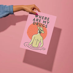 Brass Earth - Where are my Dr*gs? 8x10"