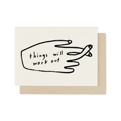 Things Will Work Out Card