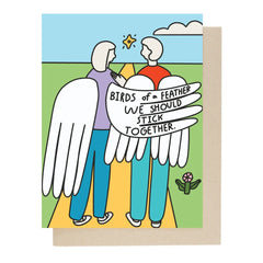 People I've Loved - Greeting Card - Birds of a Feather We Should Stick Together