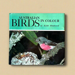 Flyby - Vintage Book - “Australian Birds in Colour", Keith Hindwood