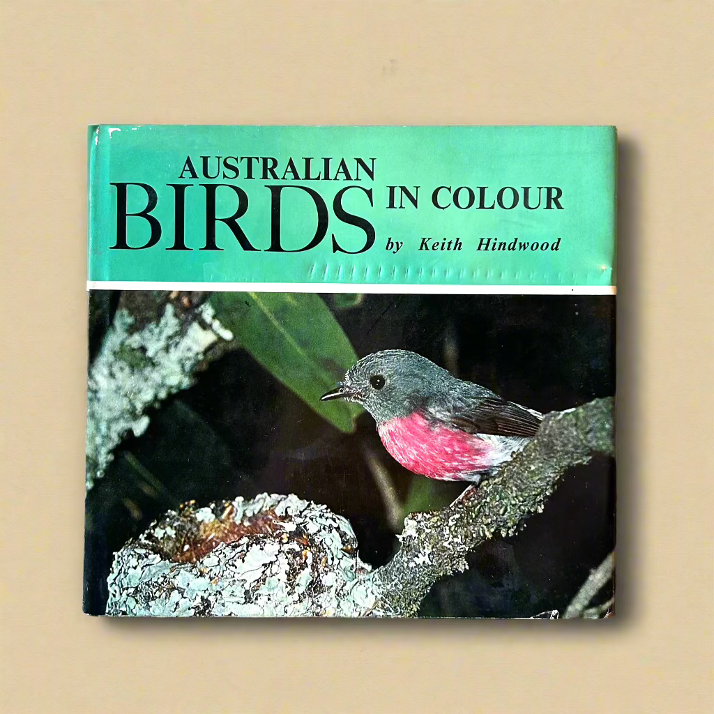 Flyby - Vintage Book - “Australian Birds in Colour", Keith Hindwood